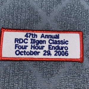 47th Annual RDC ILLGEN CLASSIC Four Hour Enduro 29.10.2006 Patch - NOS.     T206 - Bild 1 von 3