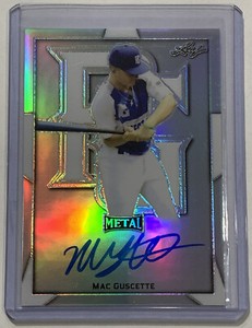 2019 MAC GUSCETTE LEAF METAL PERFECT GAME SILVER REFRACTOR AUTO