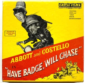 ABBOTT & COSTELLO "HAVE BADGE, WILL CHASE" SUPER 8mm CASTLE FILMS HEADLINE ED. - Imagen 1 de 2