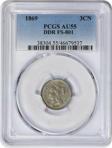 1869 Three Cent Nickel DDR FS-801 AU55 PCGS Cover