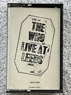 Bande cassette The Who Live At Leeds testée Pete Townsend Keith Moon
