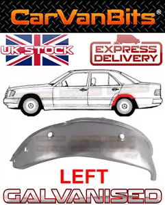 FOR MERCEDES W124 E-CLASS 84-96 REAR INNER WHEEL ARCH REPAIR BODY RUST PANEL LEF - Picture 1 of 5