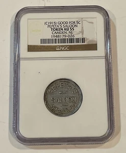 Circa 1915 Good for 5 cent Pepeta's Saloon Token Camden NJ NGC Token AU 55 T20 - Picture 1 of 2