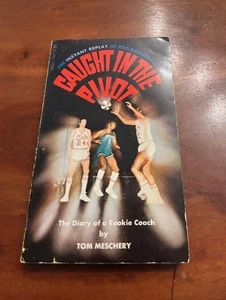 RARE Caught in the Pivot Tom Meschery 1st Edition ABA Carolina Cougars Book - Bild 1 von 3