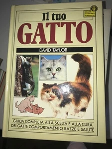 D. TAYLOR - IL TUO GATTO - OSCAR MONDADORI - 1988 - Foto 1 di 1