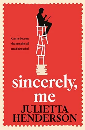 Sincerely, Me: A feel-good read from the Richard and... - Henderson, Julietta - Image 1 of 1