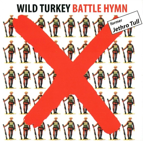 Wild Turkey: "Battle Hymn" ('71 Prog Rock  CD Reissue) - Bild 1 von 1