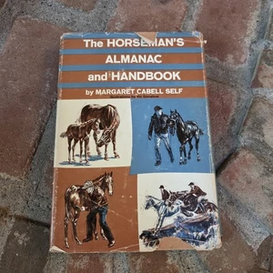 1965 The Horseman's Almanac and Handbook by Self - HC DJ - 1st Ed & 1st Printing - Imagen 1 de 7