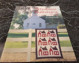 CU6 SCHOOLHOUSE WALLHANGING FROM QUILT IN A DAY SERIES BY ELEANOR BURNS, 1987 - Picture 1 of 2