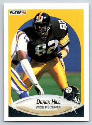1990 Fleer - Derek Hill #142 (RC) Pittsburgh Steelers - Image 1 of 2