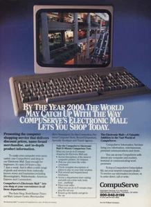 1985 Compuserve: By the Year 2000 World May Catch Up Vintage Print Ad - Picture 1 of 1