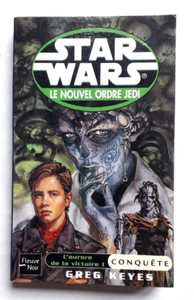 ROMAN STAR WARS - LE NOUVEL ORDRE JEDI - FLEUVE NOIR 2002 - excellent état - Imagen 1 de 3