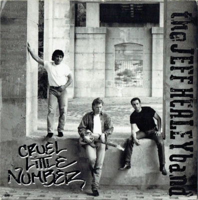 The Jeff Healey Band - Cruel Little Number (7", Single) - Image 1 of 4