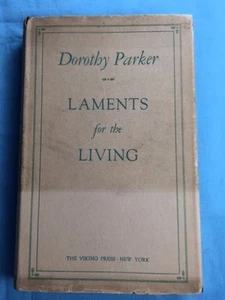 LAMENTS FOR THE LIVING - FIRST EDITION BY DOROTHY PARKER - Picture 1 of 5