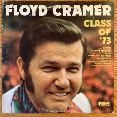 Floyd Cramer “Class of ‘73” 33 1/3 rpm LP APL1-0299 - Image 1 of 4