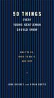 50 Things Every Young Gentleman Should Know (Gentle... by Bridges, John Hardback