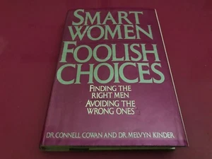 DAMAGED VINTAGE BOOK Smart Women Foolish Choices advice written by men - Picture 1 of 13
