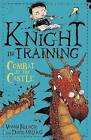 Combat At The Castle Book 5 Knight In Training 