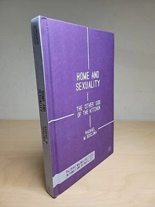 Home And Sexuality The Other Side Of The Kitchen By Rachael M. Scicluna - Picture 1 of 14