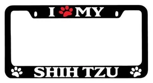 Black METAL License Plate Frame I Heart My (Paw) Shih Tzu Auto Accessory 566 - Picture 1 of 1