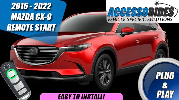 Fits: 2016 - 2023 MAZDA CX-9 PLUG & PLAY REMOTE CAR STARTER - Image 1 of 1