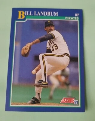 1991 Score #98 Bill Landrum - Pittsburgh Pirates - Image 1 of 2