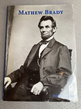 Mathew Brady by Barry Pritzker (Hardback, 2003)