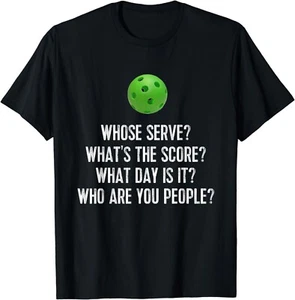 Funny Pickleball Shirt Whose Serve League Pickleball Team Gifts Unisex T-Shirt - Picture 1 of 3