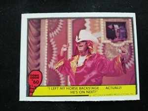 1977 Fleer Gong Show Card # 60 I left my horse backstage (EX)