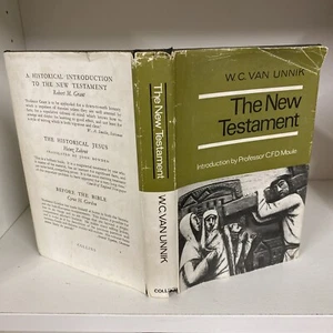 The New Testament Its History And Message W C Van Unnik 1964 G5 - Foto 1 di 5