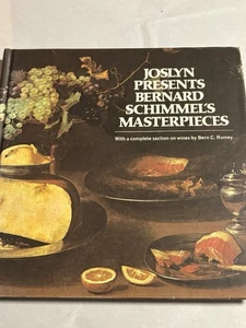Joslyn Presents Bernard Schimmel's Masterpieces (1976) Food/Wine Cookbook SIGNED - Picture 1 of 6