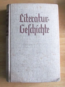 1936 Geschichte der Deutschen National-Literatur 4th Issue German Text - Imagen 1 de 8