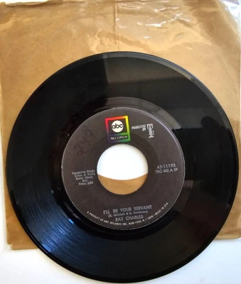Ray Charles – I'll Be Your Servant 7" vinyl record US import 1969 soul on ABC - Image 1 of 4