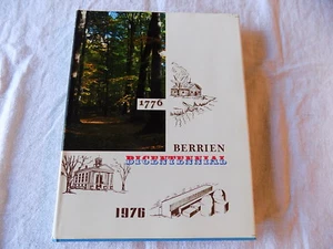 Berrien (Michigan) Bicentennial 1776-1976 HC/DJ  James T. Carney  FREE SHIPPING - Bild 1 von 12