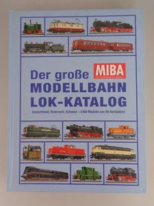 Der große MIBA Modellbahn Lok-Katalog (7011) - Foto 1 di 4
