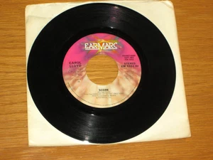 PROMO 70's ROCK/DISCO 45 RPM - CAROL LLOYD - EARMARC 5502 - "SCORE" - Picture 1 of 2