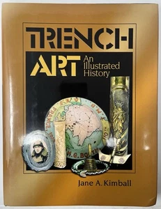 Grabenkunst: Eine illustrierte Geschichte Hardcover Buch von Jane Kimball OOP Militaria - Bild 1 von 22
