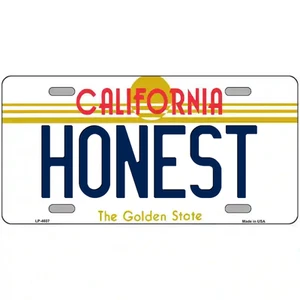 Honest California 24" X 12" Large Metal Sign - Picture 1 of 1