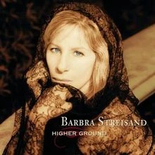 Higher Ground von Streisand,Barbra | CD | Zustand gut - Bild 1 von 2
