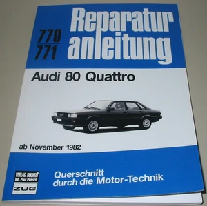 Reparaturanleitung Audi 80 Quattro Typ 85 / B2 5 Zylinder ab November 1982 NEU! - Bild 1 von 2