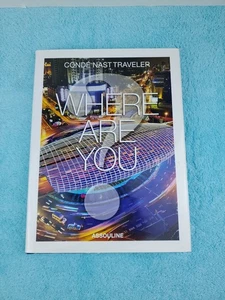 Conde Nast Traveler Where Are You by Conde Nast Traveler: New - Picture 1 of 16