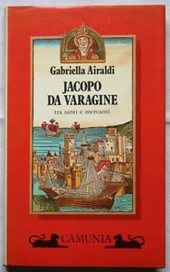 Jacopo Da Varagine di Gabriella Airaldi - Camunia - Foto 1 di 1