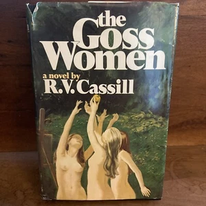 The Goss Women by R. V. Cassill (1974, HC/DJ), First Edition - Picture 1 of 9