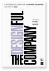 The Designful Company : How to Build a Culture of Nonstop Innovat