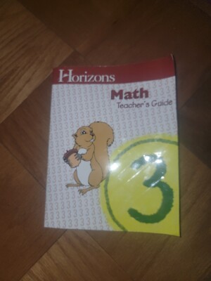 Horizons Math Grade 3: Teachers Guide  EUC