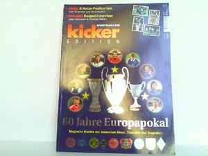 kicker Edition. 60 Europapokal. Triumphe und Tragödien. Sonderheft. Sportmagazin - Bild 1 von 1