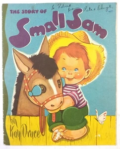 THE STORY OF SMALL SAM. KAY DRUCE. CHILDREN'S PRESS. VINTAGE 1950. ACCEPTABLE - Picture 1 of 3