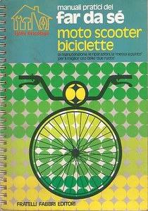 Far da sé - Moto Scooter Biciclette - Riparazione Manutenzione Messa a Punto1976 - Picture 1 of 1