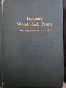 Japanese Wood-block Prints S. Fujikake Tourist Library Vol. 10 HB 1959 - Picture 1 of 6