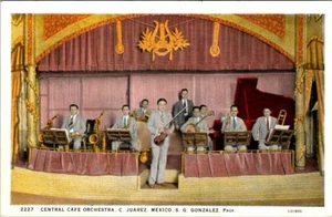 JUAREZ MEXICO CENTRAL CAFE ORCHESTRA OLD POSTCARD VIEW - Picture 1 of 2